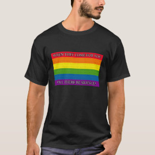 När de komar för dig kommer det att bli tystnad? t-shirt