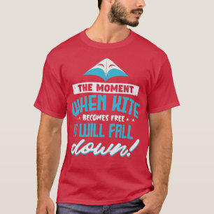 När det blir fritt kommer det att sjunka. t shirt