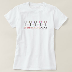 När det finns nio rättsliga Ginsburg RBG-citat T Shirt