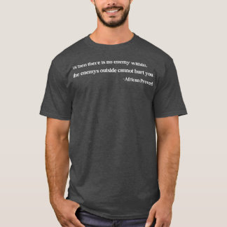 När det inte finns någon fiende inom det afrikansk t shirt