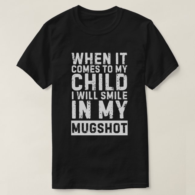 När det kommer till mitt barn kommer jag att sjung t shirt (Design framsida)