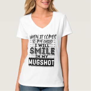 När det kommer till mitt barn kommer jag att sjung t shirt