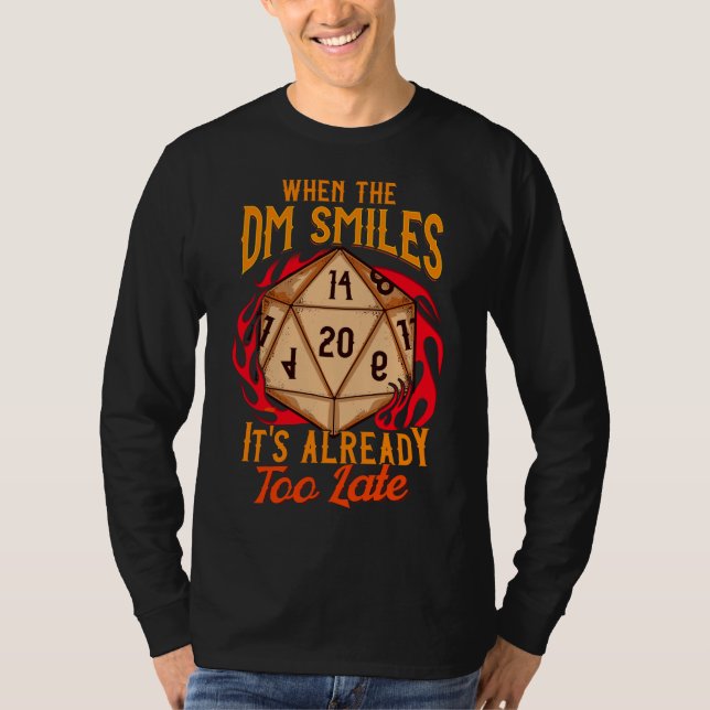 När DM Smiles är det redan för sent att spela T Shirt (Framsida)