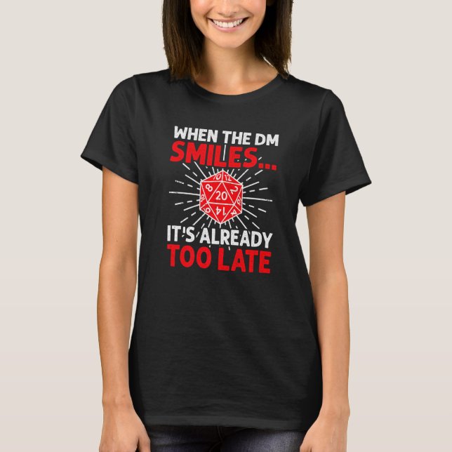 När DM Smiles Roleplay Dice D20 Rpg T Shirt (Framsida)