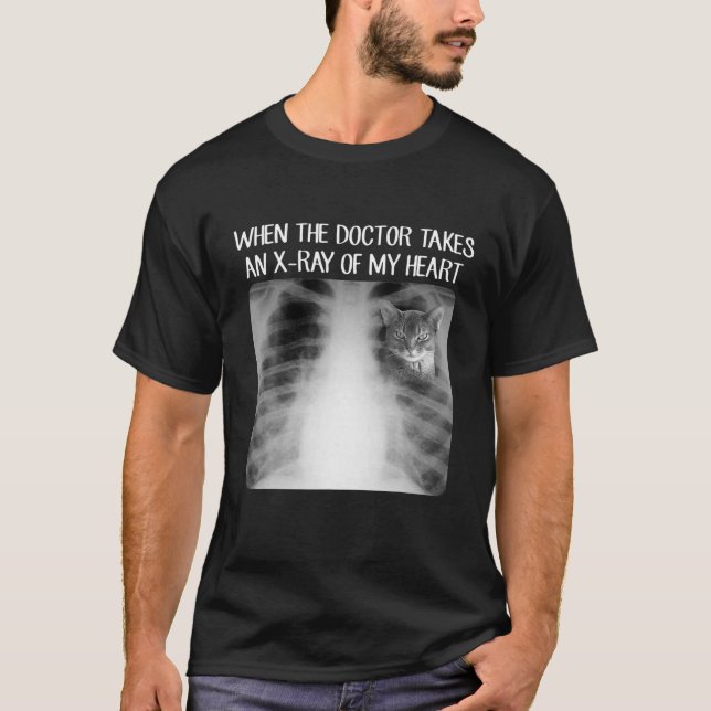 När Doktor tar röntgenstråle från min hjärtefunny  T Shirt (Framsida)