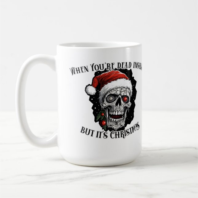 När du är död inne, men det är jul kaffemugg (Vänster)