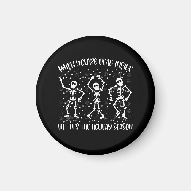 När du är död inuti men det är höckelsäsong magnet (Framsidan)