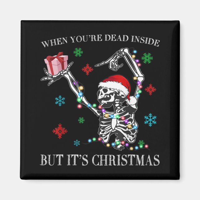 När du är död inuti men det är jul Skelett Fu Magnet (Framsidan)