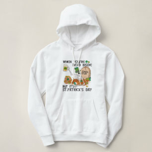 När du är död, men det är St. Patrick's Day T Shirt