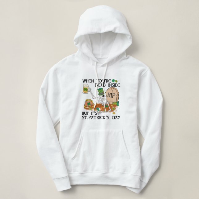 När du är död, men det är St. Patrick's Day T Shirt (Design framsida)