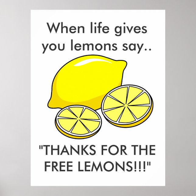 När du är i Ge blir du lemons Funny Slogan Poster (Framsidan)