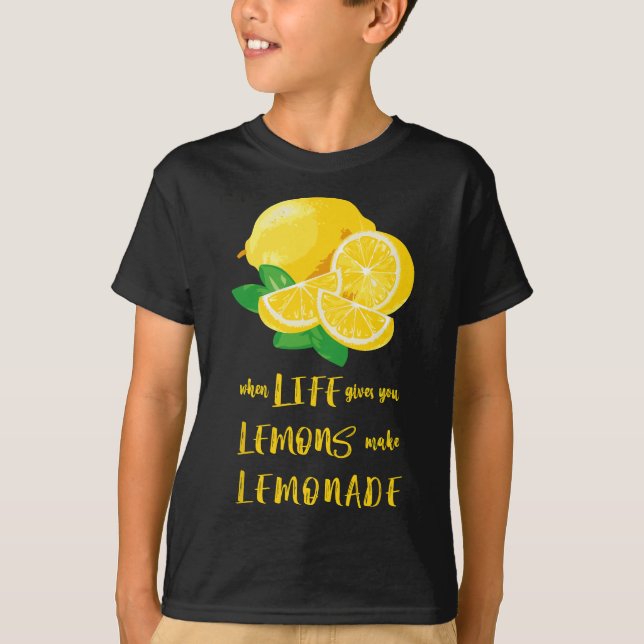När du är i Ge blir lejonerna Lemonade Lem T Shirt (Framsida)