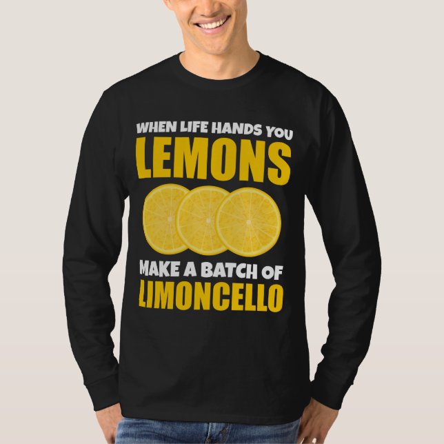 När du är i Händer lejonger gör du batchlimoncello T Shirt (Framsida)