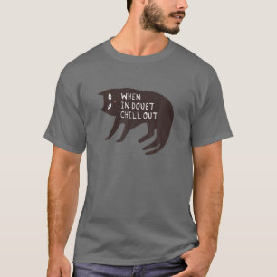 När du är i tvekbänk, kyla ut - luddig katt t shirt
