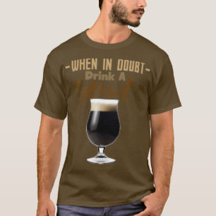 När du är osäker, dra en stout Triblend T Shirt