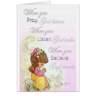 När du ber Gud lyssnar Hälsningskort
