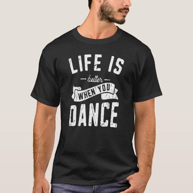 När du dansar modern Dance T Shirt (Framsida)