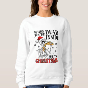 När du dör, men det är jul t shirt