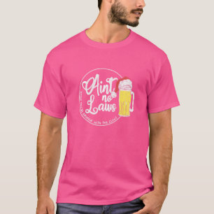 När du dricker med Claus finns inga lagar X T Shirt