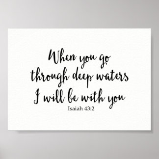När du går igenom djup Vatten är jag med dig Poster