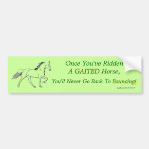 När du har ridit en Gaited häst Bildekal