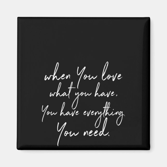 När du kärlek har allt du har magnet (Framsidan)