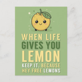 När du lever i ge, lemon vänskap vykort
