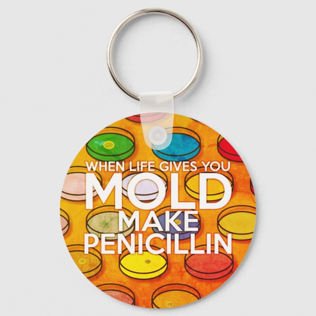 NÄR DU LIV GE GÖR DU PENICILLIN Art Nyckelring (Framsida)