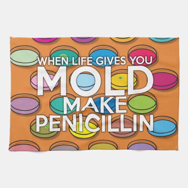 NÄR DU LIV GE GÖR DU PENICILLIN KÖKSHANDDUK (Horisontell)
