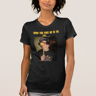 När du petar mig i ögat ....... t-shirt