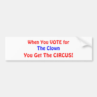 När du RÖSTAR för, clownen, får du CIRKUSEN! Bildekal