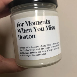När du saknar Boston Ljusstake Etikett