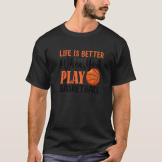 När du spelar basket t shirt