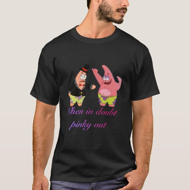 När du tvekar, rosa ut t shirt (Framsida)