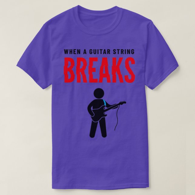 När en gitarr-sträng bryter ljustema t shirt (Design framsida)