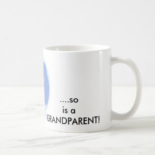När ett barn är fött, så är en grandparent. kaffemugg