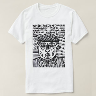 "När Fascism kommer till Amerika" manar T-tröja T Shirt