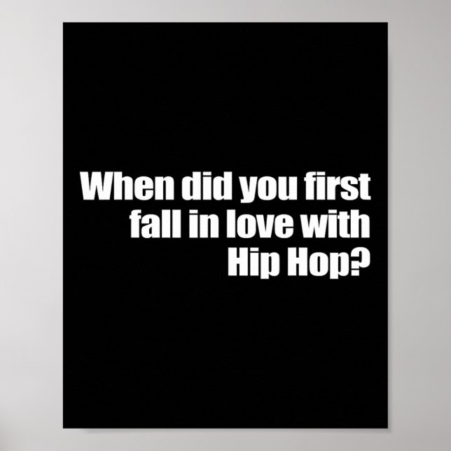När föll du först i Kärlek med Hip hop Poster (Framsidan)
