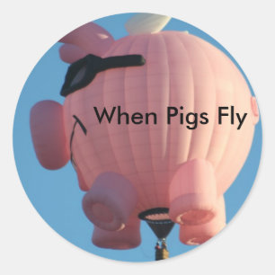 När Grisar Fly Luftballong-etikett Runt Klistermärke