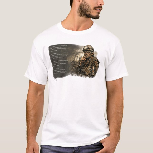 När gruvorna föll tysta t shirt (Framsida)