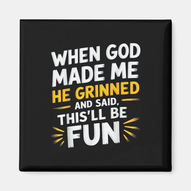 När Gud sa att det här är Roligtens Religiösa Q Magnet (Framsidan)