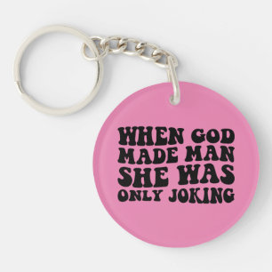 När Gud skapade mannen skojade hon bara Feminist