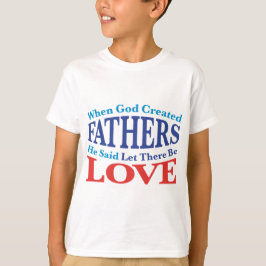 När Gud Skapat Far Tee Shirt