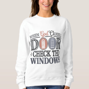 När Gud stänger en dörr, kolla Windows T Shirt