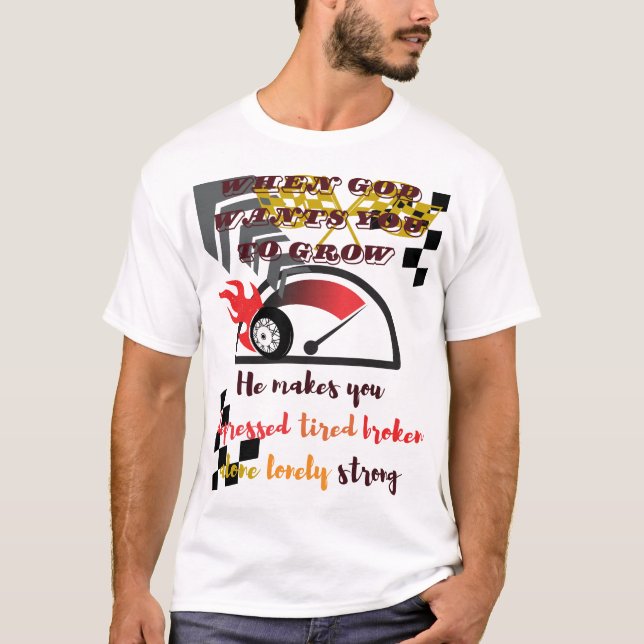 "När Gud vill växa dig - Tillväxt med syftet T Shirt (Framsida)