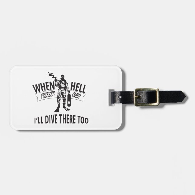 När helvete fryser över, ska jag dyk där för bagagebricka (Horisontell Framsida)