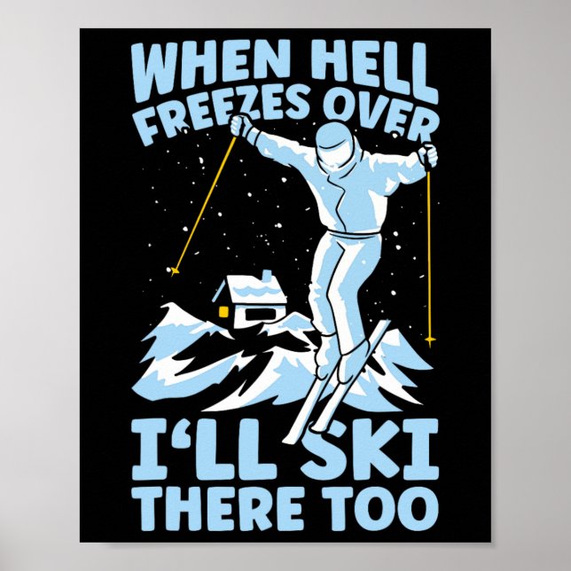 När helvetet fryser över åker jag också dit på ski poster (Framsidan)