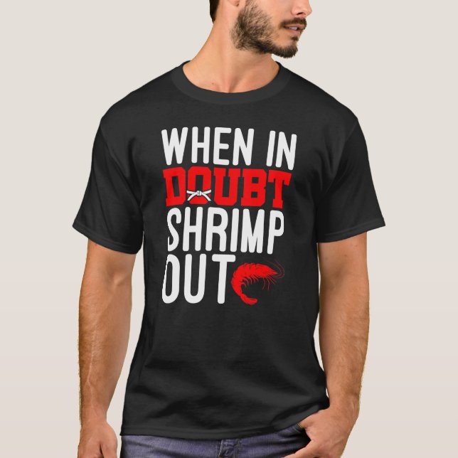 När i tvekbt räka ut Jiu Jitsu BJJ Martial Art T Shirt (Framsida)