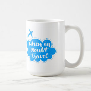 När i tvivel resa molnet kaffemugg