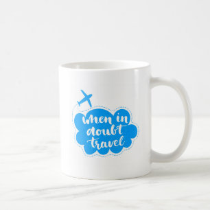 När i tvivel resa molnet kaffemugg